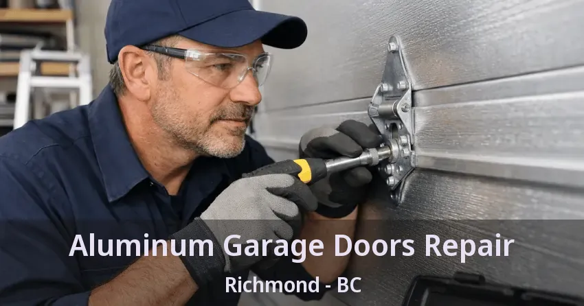 Aluminum Garage Doors Repair Richmond - BC