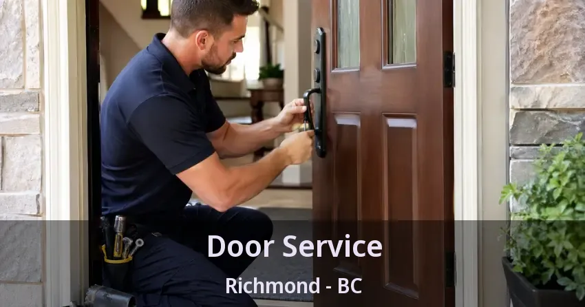 Door Service Richmond - BC Door Service Richmond - BC