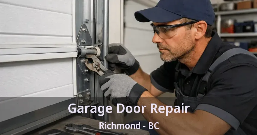 Garage Door Repair Richmond - BC