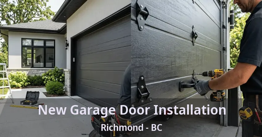 New Garage Door Installation Richmond - BC