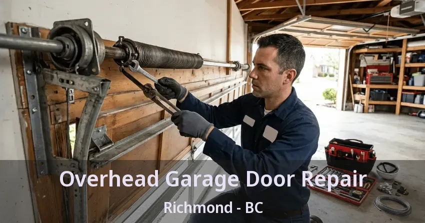 Overhead Garage Door Repair Richmond - BC